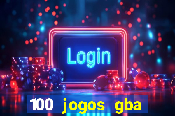 100 jogos gba download pt-br